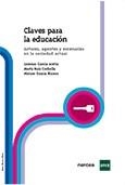 CLAVES PARA LA EDUCACION | 9788427716247 | GARCIA, LORENZO; RUIZ, MARTA; GARCIA, MIRIAM | Llibreria Drac - Llibreria d'Olot | Comprar llibres en català i castellà online