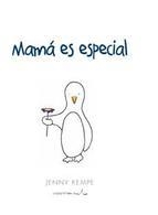 MAMÁ ES ESPECIAL | 9788490001448 | KEMPE, JENNY | Llibreria Drac - Llibreria d'Olot | Comprar llibres en català i castellà online