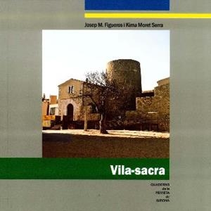 VILA-SACRA | 9788415808015 | FIGUERES, JOSEP | Llibreria Drac - Llibreria d'Olot | Comprar llibres en català i castellà online