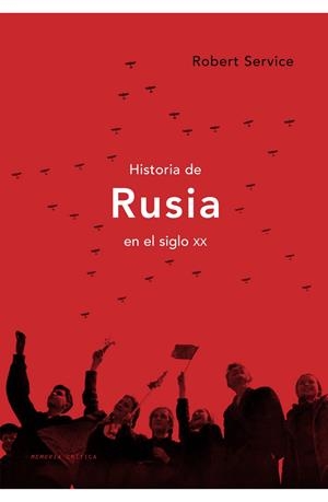 HISTORIA DE RUSIA EN EL SIGLO XX | 9788498921250 | SERVICE, ROBERT | Llibreria Drac - Llibreria d'Olot | Comprar llibres en català i castellà online