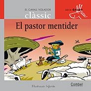 PASTOR MENTIDER, EL | 9788498255768 | SAMANIEGO, FÉLIX MARÍA | Llibreria Drac - Llibreria d'Olot | Comprar llibres en català i castellà online