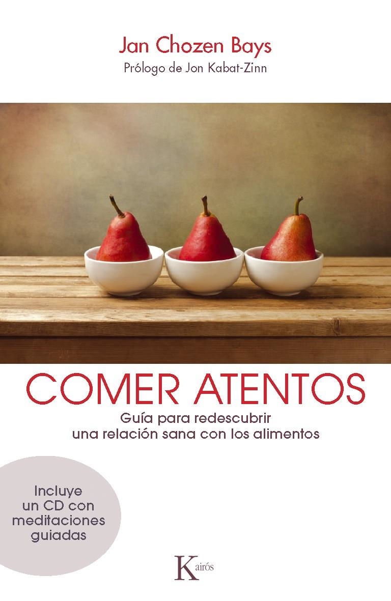 COMER ATENTOS | 9788499883120 | BAYS, JAN CHOZEN | Llibreria Drac - Llibreria d'Olot | Comprar llibres en català i castellà online