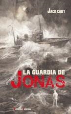 GUARDIA DE JONÁS, LA | 9788477027553 | CADY, JACK | Llibreria Drac - Llibreria d'Olot | Comprar llibres en català i castellà online