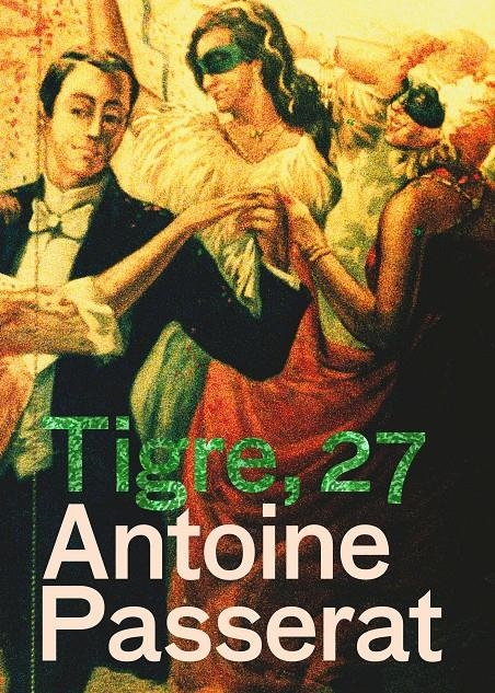 TIGRE, 27 | 9788498012828 | PASSERAT, ANTOINE | Llibreria Drac - Llibreria d'Olot | Comprar llibres en català i castellà online