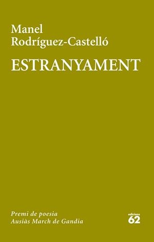 ESTRANYAMENT | 9788429772081 | RODRÍGUEZ, MANEL | Llibreria Drac - Llibreria d'Olot | Comprar llibres en català i castellà online