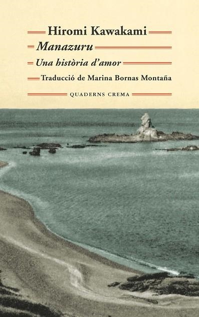 MANAZURU UNA HISTORIA D'AMOR | 9788477275541 | KAWAKAMI, HIROMI | Llibreria Drac - Llibreria d'Olot | Comprar llibres en català i castellà online