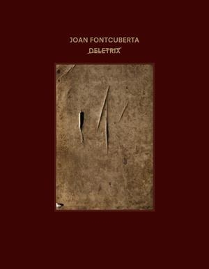 JOAN FONTCUBERTA. DELETRIX | 9788434313255 | GUERRERO, MANUEL | Llibreria Drac - Llibreria d'Olot | Comprar llibres en català i castellà online