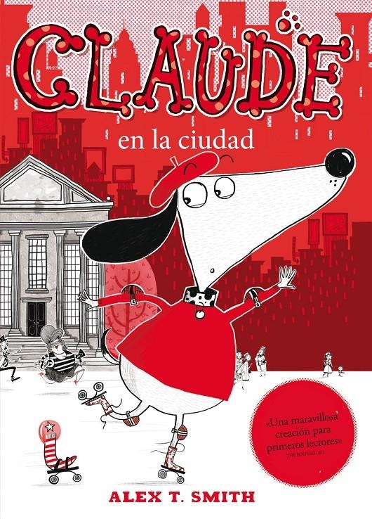 CLAUDE EN LA CIUDAD | 9788468308609 | SMITH, ALEX | Llibreria Drac - Llibreria d'Olot | Comprar llibres en català i castellà online