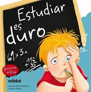 ESTUDIAR ES DURO | 9788468303833 | MOORE-MALLINOS, JENNIFER | Llibreria Drac - Llibreria d'Olot | Comprar llibres en català i castellà online