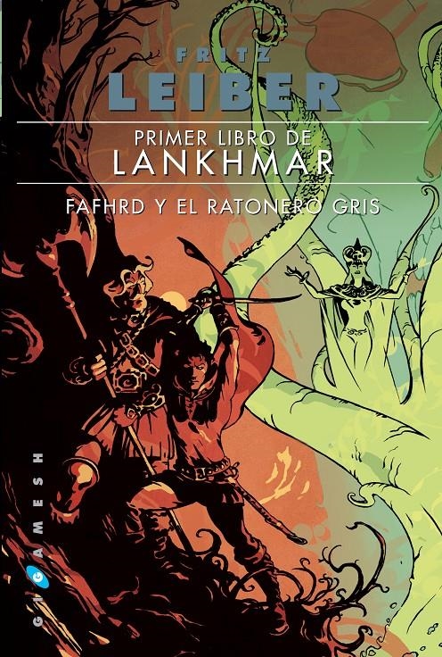 PRIMER LIBRO DE LANKHMAR FAFHRD Y EL RATONERO GRIS | 9788416035014 | LEIBER, FRITZ | Llibreria Drac - Llibreria d'Olot | Comprar llibres en català i castellà online