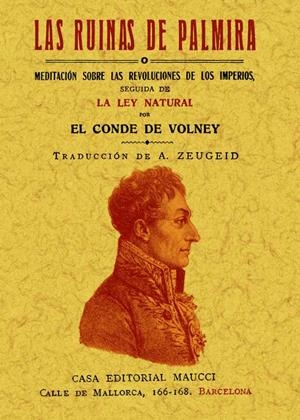 RUINAS DE PALMIRA O MEDITACIÓN SOBRE LAS REVOLUCIONES DE LOS IMPERIOS SEGUID | 9788490012406 | DE VOLNEY, CONDE | Llibreria Drac - Llibreria d'Olot | Comprar llibres en català i castellà online