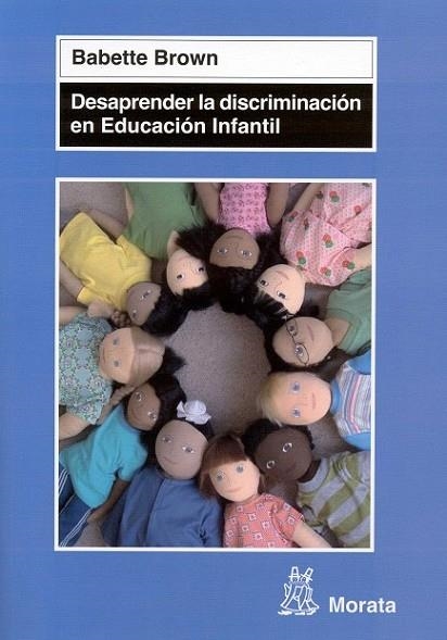 DESAPRENDER LA DISCRIMINACION EN EDUCACION INFANTIL | 9788471126078 | BROWN, BABETTE | Llibreria Drac - Llibreria d'Olot | Comprar llibres en català i castellà online