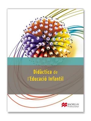 DIDACTICA DE L'EDUCACIO INFANTIL | 9788415656784 | MARTÍN BIEZMA, CONCHI | Llibreria Drac - Llibreria d'Olot | Comprar llibres en català i castellà online