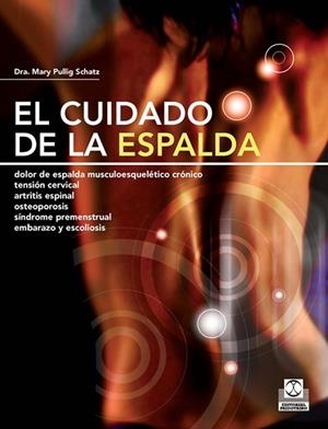 CUIDADO DE LA ESPALDA, EL | 9788499100180 | PULLING, MARY | Llibreria Drac - Llibreria d'Olot | Comprar llibres en català i castellà online