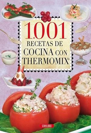 1001 RECETAS DE COCINA CON THERMOMIX | 9788479719449 | AA.VV. | Llibreria Drac - Llibreria d'Olot | Comprar llibres en català i castellà online