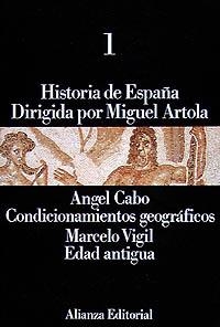 HISTORIA DE ESPAÑA. T.1. CONDICIONAMIENTOS GEOGRAF   (DIP) | 9788420695662 | CABO ALONSO, ANGEL ; VIGIL, MARCELO | Llibreria Drac - Llibreria d'Olot | Comprar llibres en català i castellà online