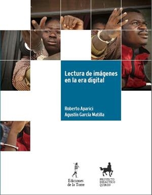 LECTURA DE IMAGENES EN LA ERA DIGITAL | 9788479603694 | APARICI, ROBERTO; GARCIA MATILLA, AGUSTIN | Llibreria Drac - Llibreria d'Olot | Comprar llibres en català i castellà online