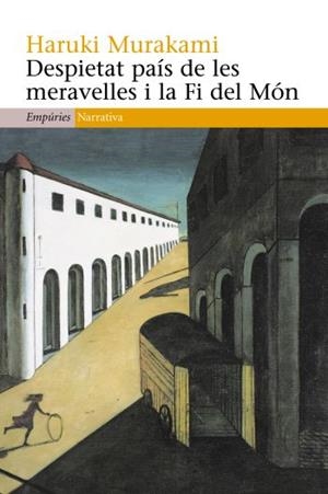 DESPIETAT PAIS DE LES MERAVELLES I LA FI DEL MON | 9788497874465 | MURAKAMI, HARUKI | Llibreria Drac - Llibreria d'Olot | Comprar llibres en català i castellà online