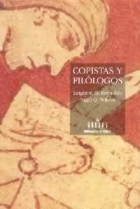 COPISTAS Y FILOLOGOS | 9788424910280 | REYNOLDS, LEIGTON D. | Llibreria Drac - Llibreria d'Olot | Comprar llibres en català i castellà online