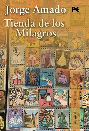 TIENDA DE LOS MILAGROS | 9788420685762 | AMADO, JORGE | Llibreria Drac - Llibreria d'Olot | Comprar llibres en català i castellà online