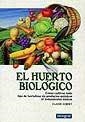 HUERTO BIOLOGICO,EL | 9788479013196 | AUBERT, CLAUDE | Llibreria Drac - Librería de Olot | Comprar libros en catalán y castellano online