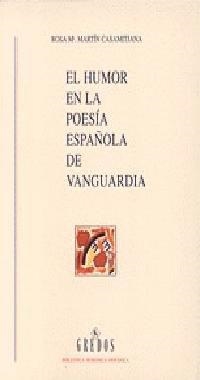 HUMOR EN LA POESIA ESPAÑOLA DE VANGUARDIA,EL | 9788424918026 | MARTIN CASAMITJANA,ROSA | Llibreria Drac - Llibreria d'Olot | Comprar llibres en català i castellà online