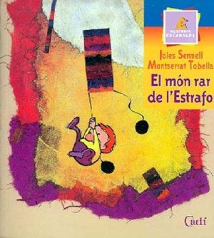 MON RAR DE L'ESTRAFO, EL | 9788447411016 | Llibreria Drac - Llibreria d'Olot | Comprar llibres en català i castellà online