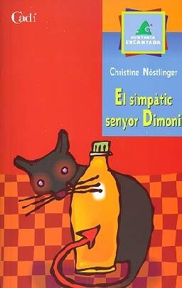 SIMPATIC SENYOR DIMONI, EL | 9788447406784 | NOSTLINGER, CHRISTINE | Llibreria Drac - Llibreria d'Olot | Comprar llibres en català i castellà online