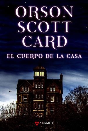 CUERPO DE LA CASA, EL | 9788498890341 | SCOTT, ORSON | Llibreria Drac - Llibreria d'Olot | Comprar llibres en català i castellà online