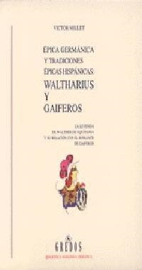 WALTHARIUS Y GAIFEROS | 9788424919665 | MILLET, VICTOR | Llibreria Drac - Llibreria d'Olot | Comprar llibres en català i castellà online