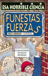 FUNESTAS FUERZAS | 9788427220546 | ARNOLD, NICK | Llibreria Drac - Llibreria d'Olot | Comprar llibres en català i castellà online