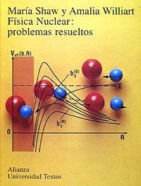 FISICA NUCLEAR:PROBLEMAS RESUELTOS | 9788420681559 | SHAW,MARIA | Llibreria Drac - Llibreria d'Olot | Comprar llibres en català i castellà online