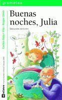 BUENAS NOCHES JULIA | 9788424631697 | SALA, CARLES | Llibreria Drac - Llibreria d'Olot | Comprar llibres en català i castellà online