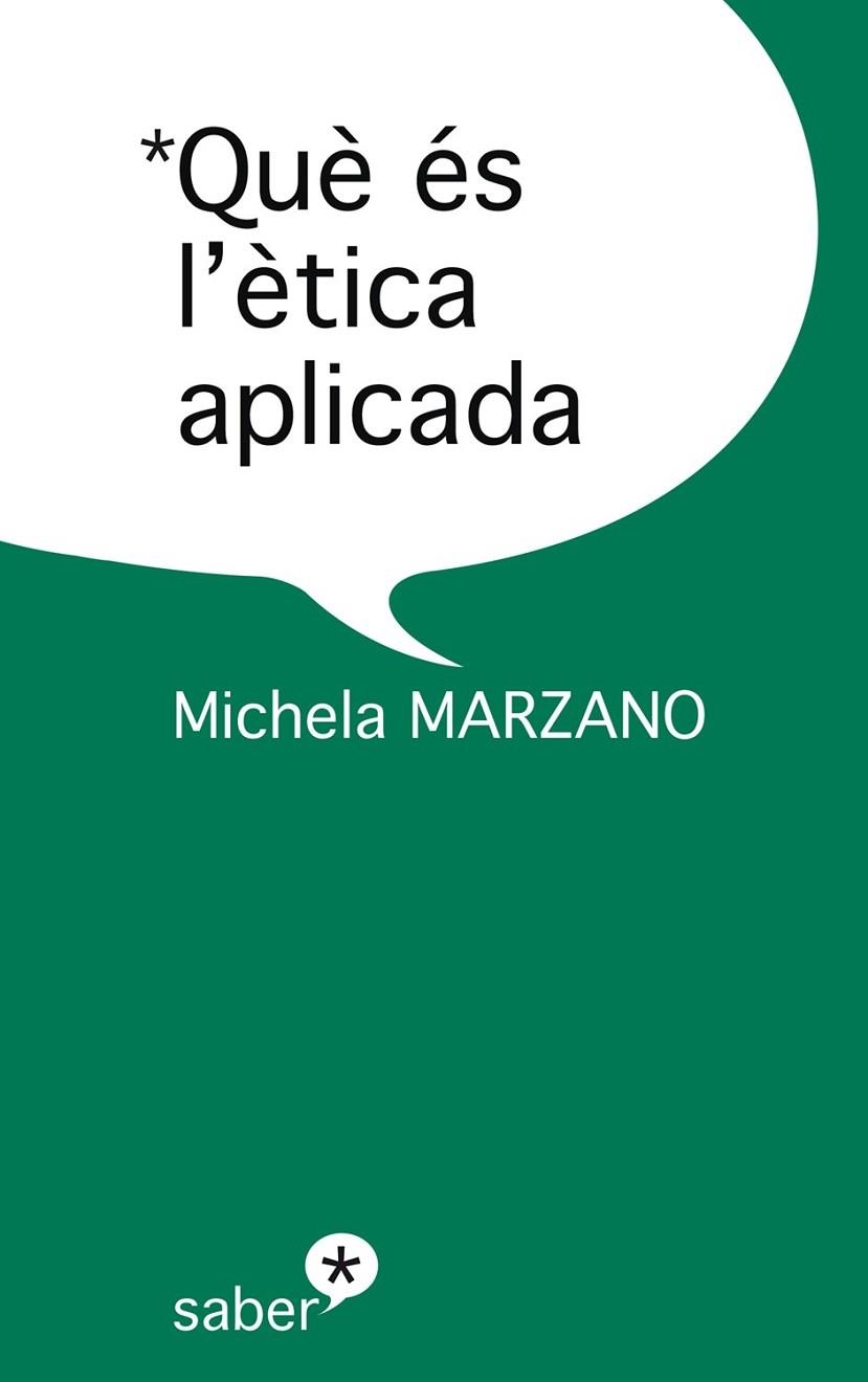 QUE ES L'ETICA APLICADA | 9788493699994 | MARZANO, MICHELA | Llibreria Drac - Llibreria d'Olot | Comprar llibres en català i castellà online