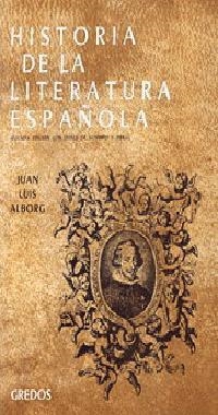 HISTORIA DE LA LITERATURA ESPAÑOLA. (T.2) | 9788424931285 | ALBORG ESCARTI, JUAN LUIS | Llibreria Drac - Llibreria d'Olot | Comprar llibres en català i castellà online