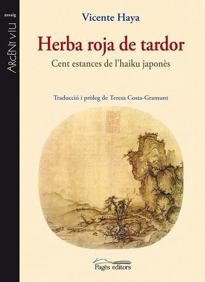 HERBA ROJA DE TARDOR | 9788497798334 | HAYA, VICENTE | Llibreria Drac - Llibreria d'Olot | Comprar llibres en català i castellà online