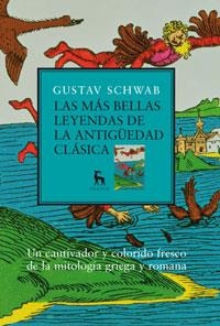 MAS BELLAS LEYENDAS DE LA ANTIGÜEDAD CLASICA, LAS | 9788424935603 | SCHWAB, GUSTAV | Llibreria Drac - Librería de Olot | Comprar libros en catalán y castellano online