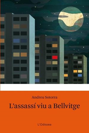 ASSASSI VIU A BELLVITGE, L' | 9788499320281 | SOTORRA, ANDREU | Llibreria Drac - Llibreria d'Olot | Comprar llibres en català i castellà online