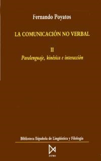 COMUNICACION NO VERBAL,LA(TOMO II) | 9788470902819 | POYATOS,FERNANDO | Llibreria Drac - Llibreria d'Olot | Comprar llibres en català i castellà online