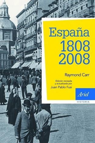 ESPAÑA 1808-2008 | 9788434434929 | CARR, RAYMOND | Llibreria Drac - Llibreria d'Olot | Comprar llibres en català i castellà online