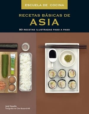 RECETAS BASICAS DE ASIA | 9788425343469 | VASSALLO, JODY | Llibreria Drac - Llibreria d'Olot | Comprar llibres en català i castellà online