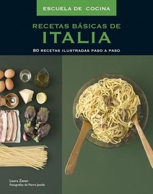 RECETAS BASICAS DE ITALIA | 9788425343476 | ZAVAN, LAURA | Llibreria Drac - Llibreria d'Olot | Comprar llibres en català i castellà online