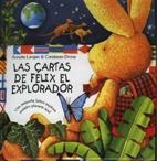 CARTAS DE FELIX EL EXPLORADOR, LAS | 9788486673789 | LANGEN, ANNETTE | Llibreria Drac - Llibreria d'Olot | Comprar llibres en català i castellà online