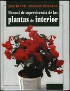 MANUAL DE SUPERVIVENCIA DE LAS PLANTAS DE INTERIOR | 9788486673642 | BLAND, JANE | Llibreria Drac - Llibreria d'Olot | Comprar llibres en català i castellà online