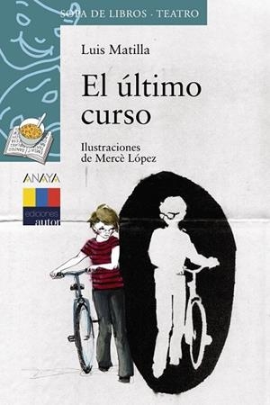 ULTIMO CURSO, EL | 9788466785044 | MATILLA, LUIS | Llibreria Drac - Llibreria d'Olot | Comprar llibres en català i castellà online