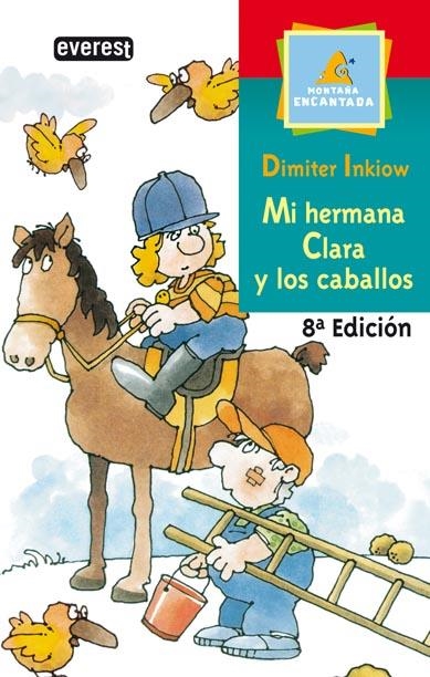 MI HERMANA CLARA Y LOS CABALLOS | 9788424132651 | INKIOW, DIMITER | Llibreria Drac - Llibreria d'Olot | Comprar llibres en català i castellà online