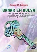 GANAR EN BOLSA | 9788479789329 | DI LORENZO, RENATO | Llibreria Drac - Librería de Olot | Comprar libros en catalán y castellano online