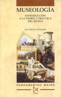 MUSEOLOGIA.INTRODUCCION A LA TEORIA Y PRACTICA DEL | 9788470902789 | Llibreria Drac - Llibreria d'Olot | Comprar llibres en català i castellà online