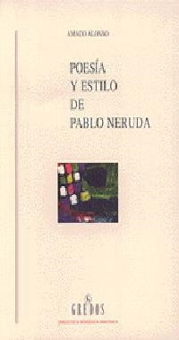 POESIA ESTILO DE PABLO NERUDA | 9788424918729 | ALONSO, AMADO | Llibreria Drac - Llibreria d'Olot | Comprar llibres en català i castellà online