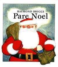 PARE NOEL | 9788424630638 | BRIGGS, RAYMOND | Llibreria Drac - Llibreria d'Olot | Comprar llibres en català i castellà online